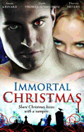 Immortal Christmas: Halfway to Dawn / Bright Star / the Gift