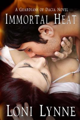 Immortal Heat - Lynne, Loni, and Roth, Judy (Editor)