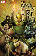 Immortal Iron Fist: The Complete Collection, Volume 2