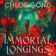 Immortal Longings: the seriously heart-pounding and addictive epic and dark fantasy romance sensation