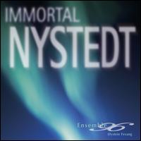 Immortal Nystedt  - Allan Holmbakken (bass); Allister Svein Kindingstad (vocals); Brum Vocal Ensemble; Beate Kronen (soprano);...