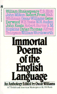 Immortal Poems of the English Language: An Anthology - Williams, Oscar (Editor)