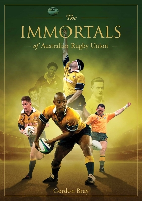 Immortals of Australian Rugby Union - Bray, Gordon