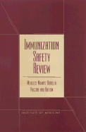 Immunization Safety Review: Measles-Mumps-Rubella Vaccine and Autism