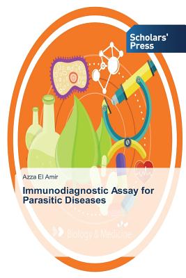 Immunodiagnostic Assay for Parasitic Diseases - El Amir Azza