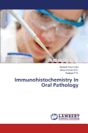 Immunohistochemistry in Oral Pathology