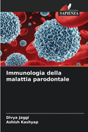 Immunologia della malattia parodontale