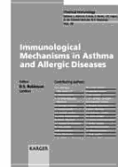 Immunological Mechanisms in Asthma and Allergic Diseases