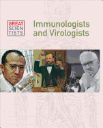 Immunologists and Virologists