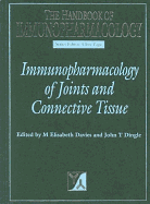 Immunopharmacology of Joints and Connective Tissues