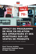 Impact Du Programme de Mise En Relation Des Op?rateurs Et Des Acheteurs Sur Les Ventes de Produits