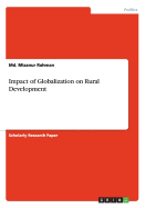 Impact of Globalization on Rural Development - Rahman, MD Mizanur