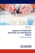 Impact of Helminth Parasites on Nutritional Status