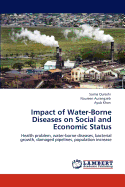 Impact of Water-Borne Diseases on Social and Economic Status