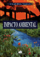 Impacto Ambiental: Evaluacion Actual