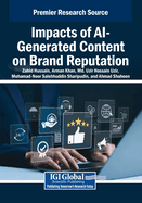 Impacts of Ai-Generated Content on Brand Reputation