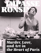 Impasse Ronsin - English Edition: Murder, Love, and Art in the Heart of Paris