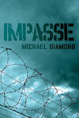 Impasse - Diamond, Michael