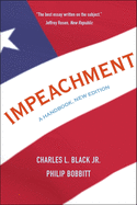 Impeachment; A Handbook