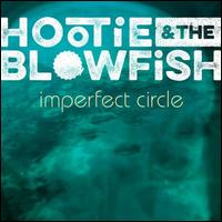 Imperfect Circle - Hootie & the Blowfish