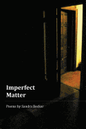 Imperfect Matter