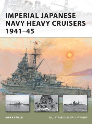 Imperial Japanese Navy Heavy Cruisers 1941-45 - Stille, Mark
