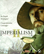 Imperialism II: The Age of Exploration: Official Strategies & Secrets