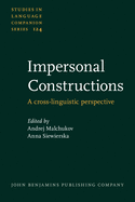 Impersonal Constructions: A Cross-linguistic Perspective