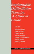 Implantable Defibrillator Therapy: A Clinical Guide