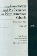 Implementation and Performance in New American Schools: Three Years Into Scale Up