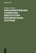 Implementierung computergesttzter Informationssysteme