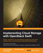 Implementing Cloud Storage with Openstack Swift