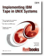 Implementing IBM Tape in Unix Systems