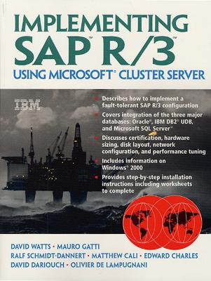 Implementing SAP R/3 Using Microsoft Cluster Server - Watts, David
