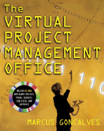 Implementing the Virtual Project Management Office: Proven Strategies for Success