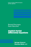 Implicit Partial Differential Equations