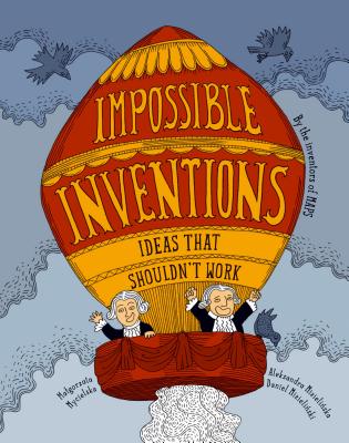 Impossible Inventions - Mycielska, Malgorzata