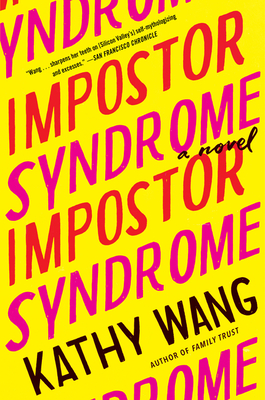 Impostor Syndrome - Wang, Kathy