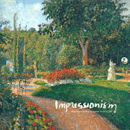 Impressionism: Selections from Five American Museums - Gerstein, Marc