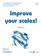 Improve Your Scales! Piano, Grade 1: A Workbook for Examinations
