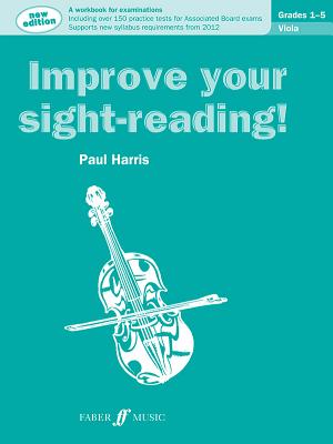 Improve your sight-reading! Viola Grades 1-5 - Harris, Paul (Composer)