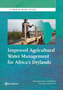 Improved Agricultural Water Management for Africa S Drylands