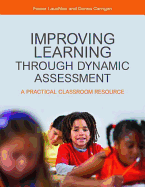 Improving Learning Through Dynamic Assessment: A Practical Classroom Resource