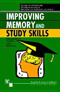 Improving Memory and Study Skills: Advances in Theory and Practice - Herrmann, Douglas