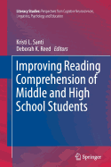 Improving Reading Comprehension of Middle and High School Students