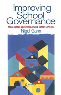 Improving School Governance: How Better Governors Make Better Schools