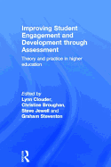 Improving Student Engagement and Development through Assessment: Theory and practice in higher education