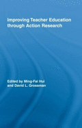 Improving Teacher Education Through Action Research