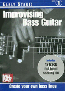 Improvising Bass Guitar: Early Stages