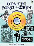 Imps, Elves, Fairies & Goblins